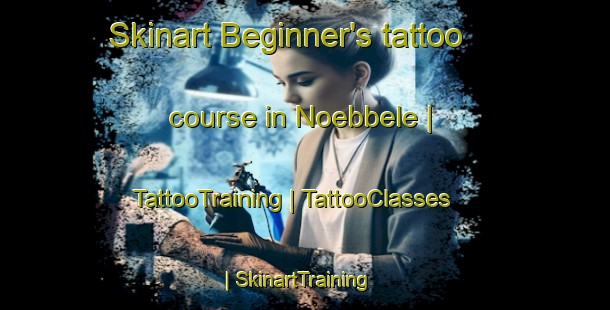Skinart Beginner's tattoo course in Noebbele | TattooTraining | TattooClasses | SkinartTraining-Sweden